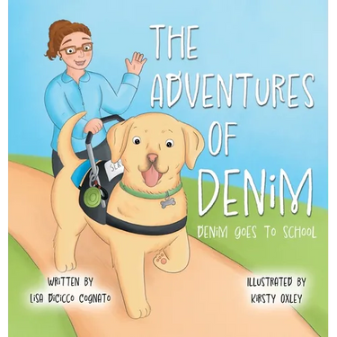 The Adventures of Denim: Denim Goes to School