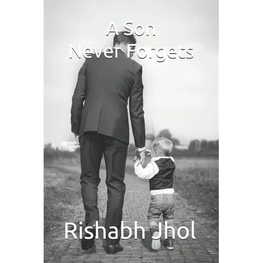 A Son Never Forgets