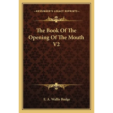 The Book of the Opening of the Mouth V2