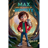 Max And The Magic Of Honesty