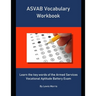 ASVAB Vocabulary Workbook: Learn the key words of the Armed Services Vocational Aptitude Battery Exam