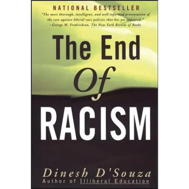 The End of Racism: Finding Values in an Age of Technoaffluence