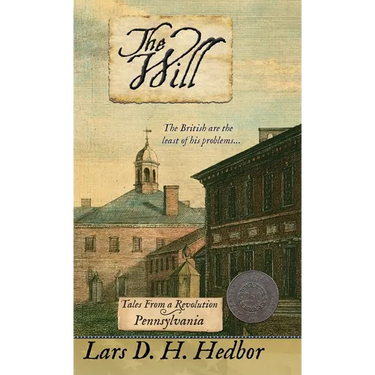 The Will: Tales From a Revolution - Pennsylvania