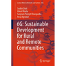 6g: Sustainable Development for Rural and Remote Communities
