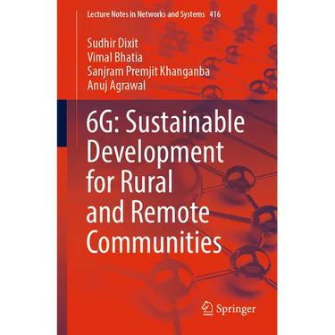 6g: Sustainable Development for Rural and Remote Communities