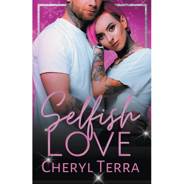 Selfish Love