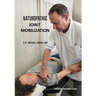 Naturopathic Joint Mobilization