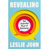 Revealing: The Underrated Power of Oversharing