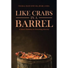 Like Crabs in a Barrel: A Nurse's Testimony on Overcoming Adversity