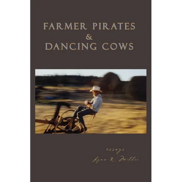 Farmer Pirates and Dancing Cows