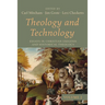Theology and Technology, Volume 2: Essays in Christian Exegesis and Historical Theology