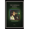 The Emerald Scroll: The Nameless Path Beyond