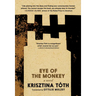 Eye of the Monkey
