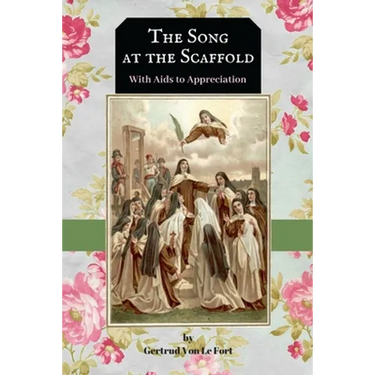 The Song at the Scaffold: with Aids to Appreciation of "The Song"