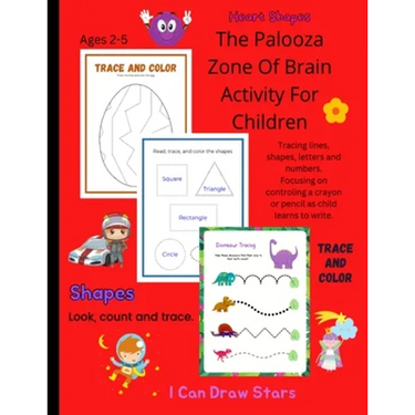The Palooza Zone of Brain Activity for Children: 2 - 5 Yr Old Tracing Book