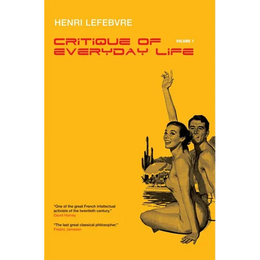 Critique of Everyday Life, Vol. 1: Introduction