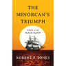 The Minorcan's Triumph: Saga of the Black Sloop