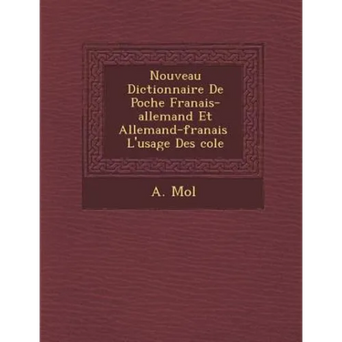 Nouveau Dictionnaire De Poche Fran�ais-allemand Et Allemand-fran�ais � L'usage Des �cole