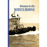 Woman in The Wheelhouse