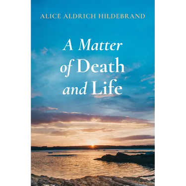 A Matter of Death and Life
