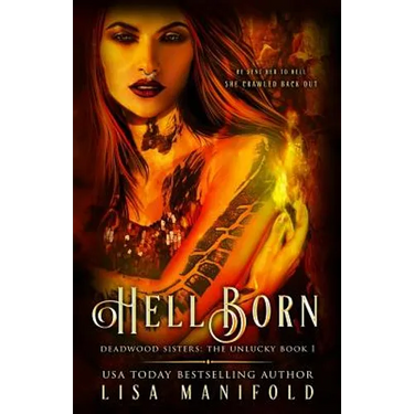 Hellborn: The Unlucky Book 1