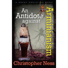 An Antidote to Arminianism