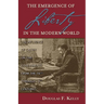 The Emergence of Liberty in the Modern World