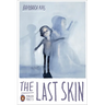 The Last Skin