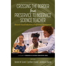 Crossing the Border from Preservice to Inservice Science Teacher: Research-Based Induction as Professional Development