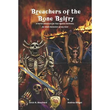 Breachers of the Bone Belfry: A horror adventure for Four Against Darkness, for dead characters of any level