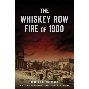 The Whiskey Row Fire of 1900