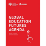 Global Education Futures: Agenda