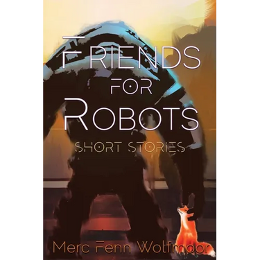 Friends For Robots
