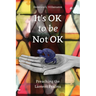 It's OK to Be Not OK: Preaching the Lament Psalms