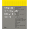 Manuals: Design and Identity Guidelines