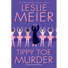 Tippy Toe Murder