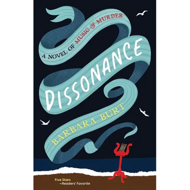 Dissonance: A Novel of Music & Murder