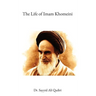 The Life of Imam Khomeini