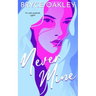 Never Mine: A Lesbian Romance