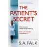 The Patient's Secret: A Gripping Psychological Thriller with a Shocking Twist