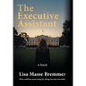 The Executive Assistant