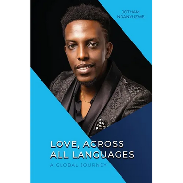 Love, Across All Languages: A Global Journey