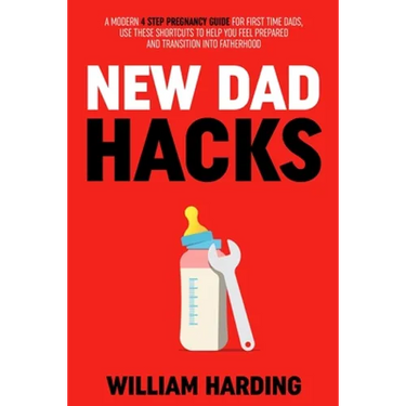 New Dad Hacks