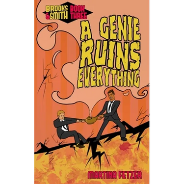 A Genie Ruins Everything
