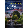 MURDER, BED & BREAKFAST an absolutely gripping cozy mystery novel