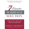 The 7 Minute Marriage Solution