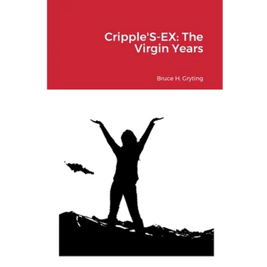 Cripple'S-EX: The Virgin Years
