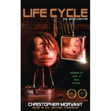 Life Cycle: The Novelization