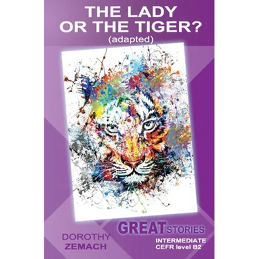 The Lady or the Tiger? (adapted): Great Stories: Intermediate