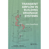 Transient Airflow in Building Drainage Systems